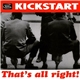 Kickstart - That's All Right!