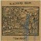 Blackbird Raum - Swidden