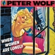 Peter Wolf - When Women Are Lonely