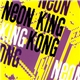 Neon King Kong - Mix Up The Mix / Jerks Are Creeping