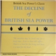 British Sea Power - The Decline Of British Sea Power