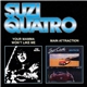 Suzi Quatro - Your Mamma Won't Like Me / Main Attraction