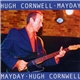 Hugh Cornwell - Mayday