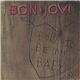 Bon Jovi - Born To Be My Baby