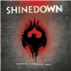 Shinedown - Somewhere In The Stratosphere