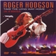 Roger Hodgson - Take The Long Way Home