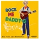 Mike Penny & His Moonshiners - Rock Me Daddy-O