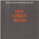 Mike Westbrook Band - Off Abbey Road