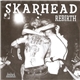 Skarhead / Mushmouth - Skarhead / Mushmouth