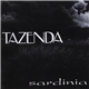 Tazenda - Sardinia