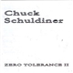 Chuck Schuldiner - Zero Tolerance II