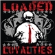 Duff McKagan's Loaded / The Loyalties - Greed / I'm The Blues