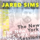 Jared Sims - The New York Sessions