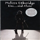 Melissa Etheridge - Live And Alone