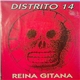 Distrito 14 - Reina gitana