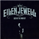 Eilen Jewell - Queen Of The Minor Key