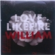 LoveLikeFire - William