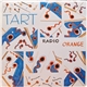 Tart - Radio Orange