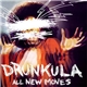 Drunkula - All New Moves