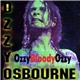 Ozzy Osbourne - Ozzy Bloody Ozzy