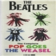 The Beatles - The Complete Pop Goes The Weasel