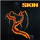 Skin - Skin