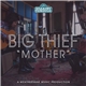 Big Thief - Mother