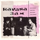 Havana 3 A.M. - Reach The Rock