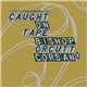 Thurston Moore & John Moloney, Caught On Tape / Bishop, Orcutt, Corsano - Parallelogram