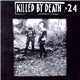 Various - Killed By Death #24