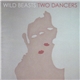 Wild Beasts - Two Dancers