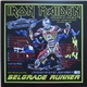 Iron Maiden - Belgrade Runner