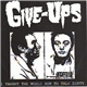 Give-Ups / The Radio Beats - Give-Ups / The Radio Beats