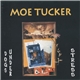 Moe Tucker - Dogs Under Stress