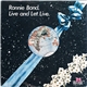 Ronnie Bond - Live And Let Live