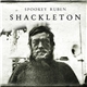 Spookey Ruben - Shackleton