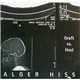 Alger Hiss - Graft Vs. Host