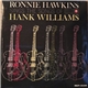 Ronnie Hawkins - Sings The Songs Of Hank Williams