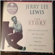 Jerry Lee Lewis - The Story