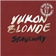 Yukon Blonde - Stairway