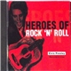 Elvis Presley - Heroes Of Rock 'N' Roll