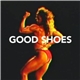 Good Shoes - Under Control