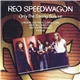 REO Speedwagon - Only The Strong Survive