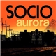 Socio - Aurora