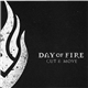 Day Of Fire - Cut & Move