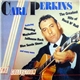 Carl Perkins - The Greatest Hits Of Rock N' Roll