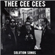 Thee Cee Cees - Solution Songs